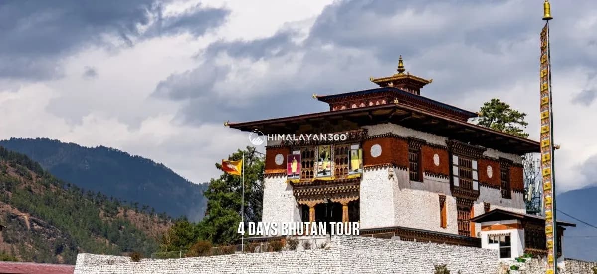 4 Days Bhutan Tour