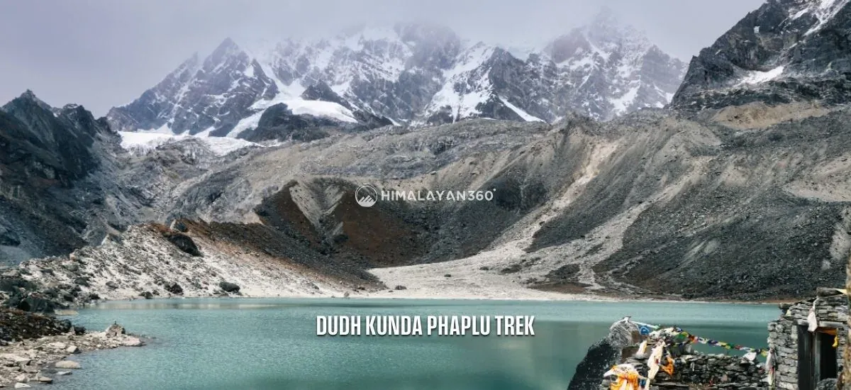 Dudh Kunda Phaplu Trek