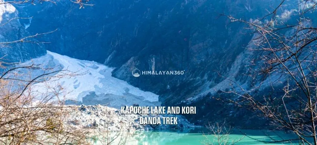 Kapuche Lake and Kori Danda Trek